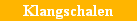 Klangschalen